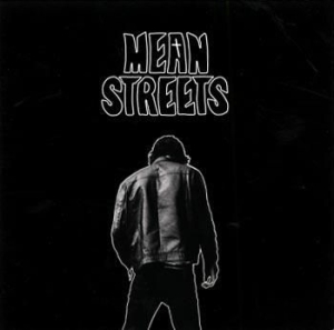 Mean Streets - Mean Streets ryhmässä ME SUOSITTELEMME / Joululahjavinkki: CD @ Bengans Skivbutik AB (528861)