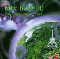 Life Beyond - Thousand Vision Mist ryhmässä CD @ Bengans Skivbutik AB (529195)