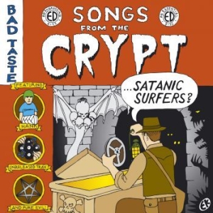 Satanic Surfers - Songs From The Crypt ryhmässä CD @ Bengans Skivbutik AB (529696)