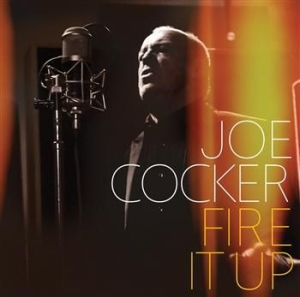 Cocker Joe - Fire It Up ryhmässä CD @ Bengans Skivbutik AB (530952)