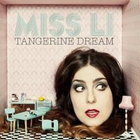 Miss Li - Tangerine Dream ryhmässä CD / CD 10-luvun myydyimmät @ Bengans Skivbutik AB (531033)