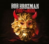 Brozman Bob - Fire In The Mind ryhmässä CD @ Bengans Skivbutik AB (531354)