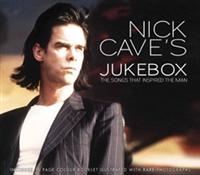 Cave Nick Jukebox - Songs That Inspired The Man ryhmässä Minishops / Nick Cave @ Bengans Skivbutik AB (531414)