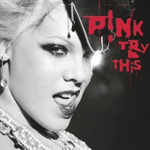 P!Nk - Try This ryhmässä Minishops / Pink @ Bengans Skivbutik AB (531580)