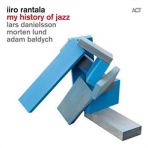 Rantala Iiro - My History Of Jazz ryhmässä ME SUOSITTELEMME / Joululahjavinkki: CD @ Bengans Skivbutik AB (531621)