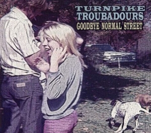 Turnpike troubadours - Goodbye Normal Street ryhmässä CD @ Bengans Skivbutik AB (532509)