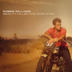 Robbie Williams - Reality Killed The Video Star ryhmässä CD @ Bengans Skivbutik AB (532523)