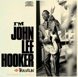 Hooker John Lee - I Am/Travelin ryhmässä CD @ Bengans Skivbutik AB (532708)