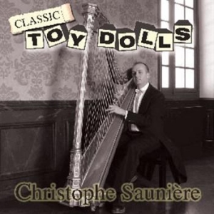 Sauniere Christophe - Classic Toy Dolls ryhmässä ME SUOSITTELEMME / Joululahjavinkki: CD @ Bengans Skivbutik AB (532988)