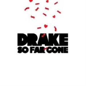 Drake - So Far Gone ryhmässä CD @ Bengans Skivbutik AB (533087)