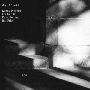 Wheeler Kenny - Angel Song ryhmässä ME SUOSITTELEMME / Klassiska lablar / ECM Records @ Bengans Skivbutik AB (533341)