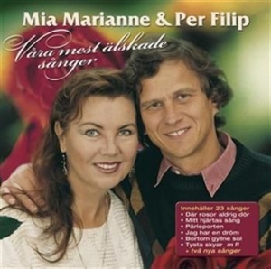 Mia Marianne & Per Filip - Våra Mest Älskade Sånger ryhmässä CD @ Bengans Skivbutik AB (533641)