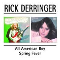 Derringer Rick - All American Boy/Spring Fever ryhmässä CD @ Bengans Skivbutik AB (533956)