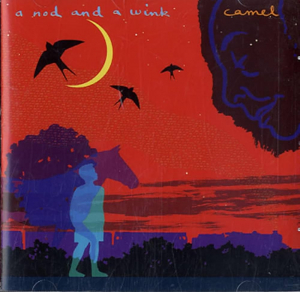 Camel - A Nod & A Wink ryhmässä CD @ Bengans Skivbutik AB (533987)