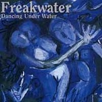 Freakwater - Dancing Underwater ryhmässä CD @ Bengans Skivbutik AB (534283)