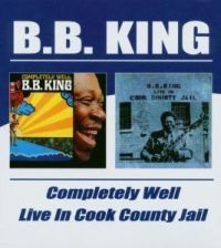 King B.B. - Completely Well/Live In Cook County ryhmässä CD @ Bengans Skivbutik AB (534298)