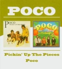 Poco - Pickin' Up The Pieces/Poco ryhmässä CD @ Bengans Skivbutik AB (534379)