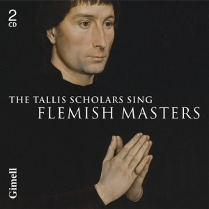 The Tallis Scholars - Sing Flemish Masters ryhmässä CD @ Bengans Skivbutik AB (534985)