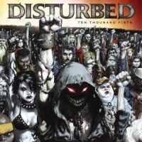 DISTURBED - TEN THOUSAND FISTS ryhmässä Minishops / Disturbed @ Bengans Skivbutik AB (535081)