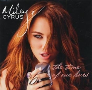 Miley Cyrus - Time Of Our Lives ryhmässä CD @ Bengans Skivbutik AB (535185)