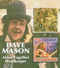 Mason Dave - Alone Together/Headkeeper ryhmässä CD @ Bengans Skivbutik AB (535236)