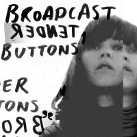 Broadcast - Tender Buttons ryhmässä CD @ Bengans Skivbutik AB (535319)