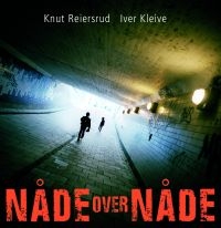 Reiersrud Knut/Iver Kleive - Nåde Over Nåde ryhmässä CD @ Bengans Skivbutik AB (536371)