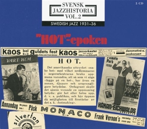 Blandade Artister - Svensk Jazzhistoria Vol 2 Hot-Epoke ryhmässä CD @ Bengans Skivbutik AB (536526)