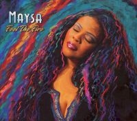 Maysa - Feel The Fire ryhmässä CD @ Bengans Skivbutik AB (536708)