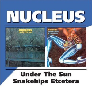 Carr Ian And Nucleus - Under The Sun/Snakeships Etcetera ryhmässä CD @ Bengans Skivbutik AB (537096)