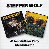 Steppenwolf - At Your Birthday Party/Steppenwolf ryhmässä CD @ Bengans Skivbutik AB (537384)