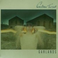 Cocteau Twins - Garlands ryhmässä CD @ Bengans Skivbutik AB (537498)