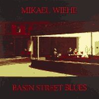 Mikael Wiehe - Basin Street Blues ryhmässä Minishops / Mikael Wiehe @ Bengans Skivbutik AB (537845)