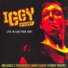 Iggy Pop - Live San Fran 1981 ryhmässä Minishops / Iggy Pop @ Bengans Skivbutik AB (538072)