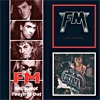 Fm - Indiscreet/Tough It Out ryhmässä Minishops / AOR @ Bengans Skivbutik AB (538153)