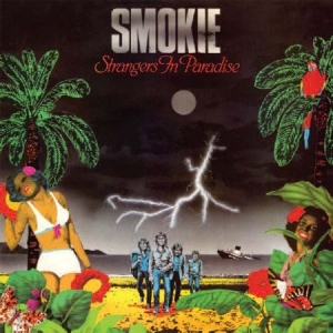 Smokie - Strangers In Paradise ryhmässä CD @ Bengans Skivbutik AB (538184)