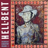 Various Artists - Hellbent Insurgent Country ryhmässä CD @ Bengans Skivbutik AB (538728)