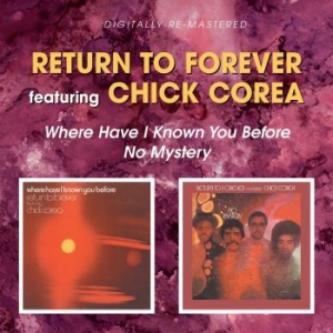 Return To Forever Feat. Chick Corea - Where Have I Known You Before/No My ryhmässä CD @ Bengans Skivbutik AB (538880)