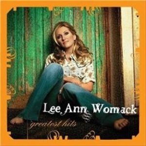 Womack Lee Ann - Greatest Hits ryhmässä CD @ Bengans Skivbutik AB (539418)