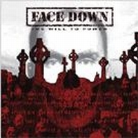 Face Down - Will To Power The + Dvd - Limited ryhmässä CD @ Bengans Skivbutik AB (539732)