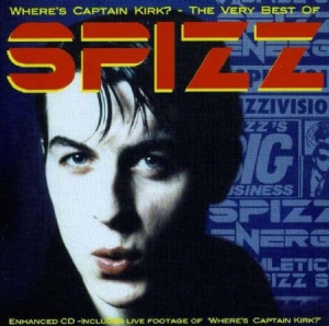 Spizz - Very Best Of - Where's Captain Kirk ryhmässä CD @ Bengans Skivbutik AB (539739)