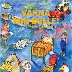 Laurin Anna-lena - Vakna Min Bulle ryhmässä CD @ Bengans Skivbutik AB (540857)