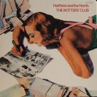 Hatfield And The North - Rotters' Club (Expanded) ryhmässä CD @ Bengans Skivbutik AB (541064)