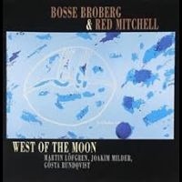 Bosse Broberg & Mitchell Red - West Of The Moon ryhmässä CD @ Bengans Skivbutik AB (541996)