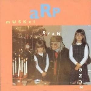 Muskel Svan Gunga - Arp ryhmässä CD @ Bengans Skivbutik AB (542026)