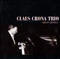 Crona Claes Trio - Crown Jewels ryhmässä CD @ Bengans Skivbutik AB (542089)