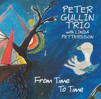 Gullin Peter Trio - From Time To Time ryhmässä CD @ Bengans Skivbutik AB (542114)