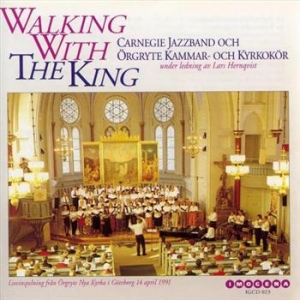 Carnegie Jazzband - Walking With The King ryhmässä CD @ Bengans Skivbutik AB (542147)