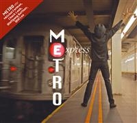 Metro (Loeb Forman Haffner) - Metro Express ryhmässä CD @ Bengans Skivbutik AB (542373)