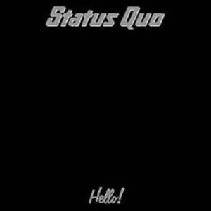 Status Quo - Hello ryhmässä Minishops / Status Quo @ Bengans Skivbutik AB (542880)